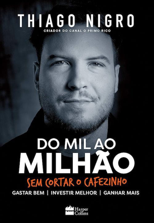 Capa do livro: Do mil ao milhão Thiago Nigro